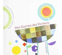 Jorge Luján Linda Wolfsgruber Der Garten der Formen: Bilderbuch (Tapa dura)