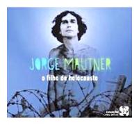 Jorge Mautner - O Filho Do Holocausto