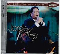 Jorge Muniz - La Mas Completa Coleccion