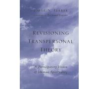 Jorge N. Ferrer Revisioning Transpersonal Theory (Tapa blanda)