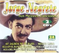 Jorge Negrete - 24 Exitos