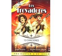 Jorge Negrete/Miguel Aceves Mejia : Los Trovadores