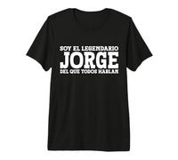 Jorge - Nombre Gracioso Diciendo Jorge Camiseta Premium