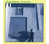 Jorge Pardo - A Mi Aire.