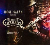 Jorge salan y the majestic jaywalkers - Madrid / texas