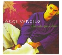 Jorge Vercilo - Em Tudo Que E Belo