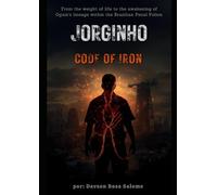 Jorginho Code of Iron: From the weight of life to the awakening of Ogum’s lineage within the Brazilian Penal Police