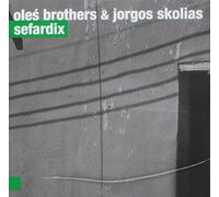 Jorgos Skolias - Jorgos Skolias / OleĹ Brothers: Sefardix [CD]