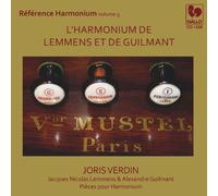 Joris Verdin - L'Harmonium de Lemmens et de Guilmant