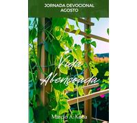 JORNADA DEVOCIONAL AGOSTO: VIDA ABENÇOADA