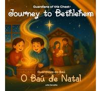 Jornada Para Belém / Journey To Bethlehem (Guardiões do Baú)