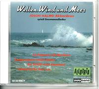 Joschi Halmo - Wellen, Wind und Meer - Joschi Halmo spielt Seemannslieder