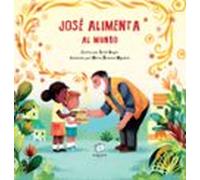 José alimenta al mundo