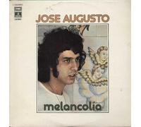 José Augusto - Melancolia [LP]