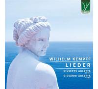 José Auletta, Giovanni Auletta - Wilhelm Kempff: Lieder