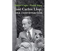 José Carlos Llop: una conversación (Elba)