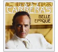 Jose Carreras - Belle Epoque