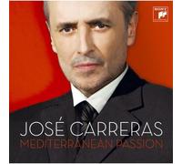 José Carreras - Mediterranean Passion
