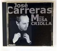 Jose Carreras - Ramirez:Misa Criolla/Navidad