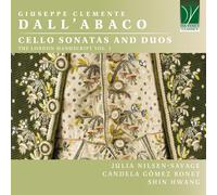 José Clemente Dall ' Abaco: Cello Sonatas And Duos, The Londres Manuscript Vol