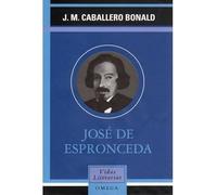 JOSE DE ESPRONCEDA (LITERATURA-VIDAS LITERARIAS)