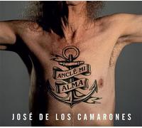 Jose De Los Camarones - Ancle Mi Alma Cd