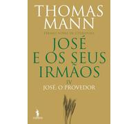 José e os Seus Irmãos IV - José, o Provedor