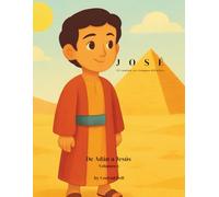 JOSÉ: El camino en tiempos difíciles