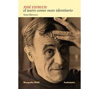 José Estruch: El teatro como nexo identitario: 204 (Arte / Teoría teatral)