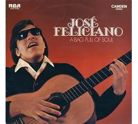 Jose Feliciano - A Bag Full Of Soul (Folk, Rock And Blues)