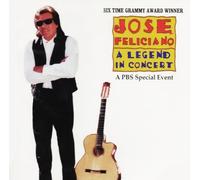 José Feliciano - A Legend in Concert: A PBS Special Event