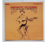 Jose Feliciano - Fantastic Feliciano - The Voice And Guitar Of José Feliciano [Vinyl LP record] [Schallplatte]