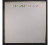 JOSE FELICIANO - feliciano/10 to 23 LP