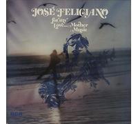 José Feliciano - For My Love...Mother Music + Insert