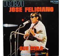 JOSE FELICIANO - JOSE FELICIANO / QUE SERA (CHE SARA) / THERES NO ONE ABOUT / ca. 1971 / Bildhülle / RCA # SGAE 3-10596 / Spanische Pressung / 7" Vinyl Single Schallplatte