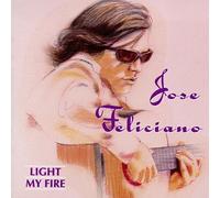 José Feliciano - Light My Fire