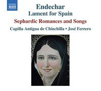 José Ferrero - Endechar : Lament For Spain