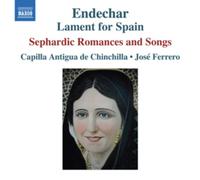 Jose Ferrero Endechar: Lament for Spain (CD) Album