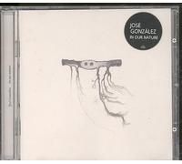 Jose Gonzalez - In Our Nature