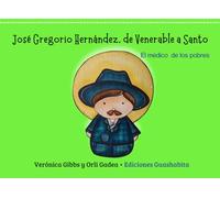 José Gregorio Hernández, de Venerable a Santo: El médico de los pobres