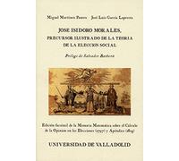 José Isisoro Morales, precursor ilustrado de la teoría de la elección social