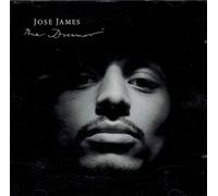 JOSE JAMES - THE DREAMER
