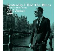 José James - Yesterday I Had The Blues