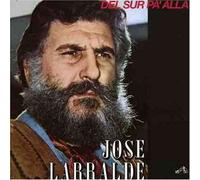 Jose Larralde - Del Sur Pa? Alla