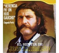 Jose Larralde - Herencia Pa` Un Hijo Gaucho