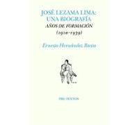 Jose Lezama Lima: Una Biografía