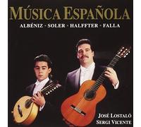 José Lostaló - Música Española: Albéniz-Soler-Halffter-Falla