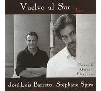 Jose Luis Barreto (Voix), Stephane Spira (Piano, a - Vuelvo Al sur [Import]