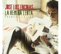 Jose Luis Encinas - La Herida Lenta
