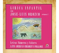 Jose Luis Orozco - Letra Numeros Y Colores